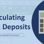 How to Calculate Interest for a Fixed Deposit Account?